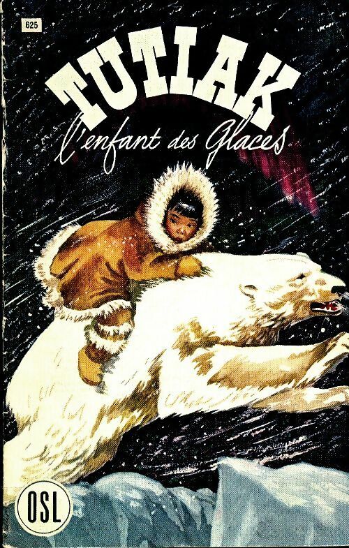 Livrenpoche : Tutiak l'enfant des glaces - Ernestine Warginaire - Livre
