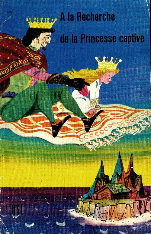Livrenpoche : A la recherche de la princesse captive - Stella Juon - Livre