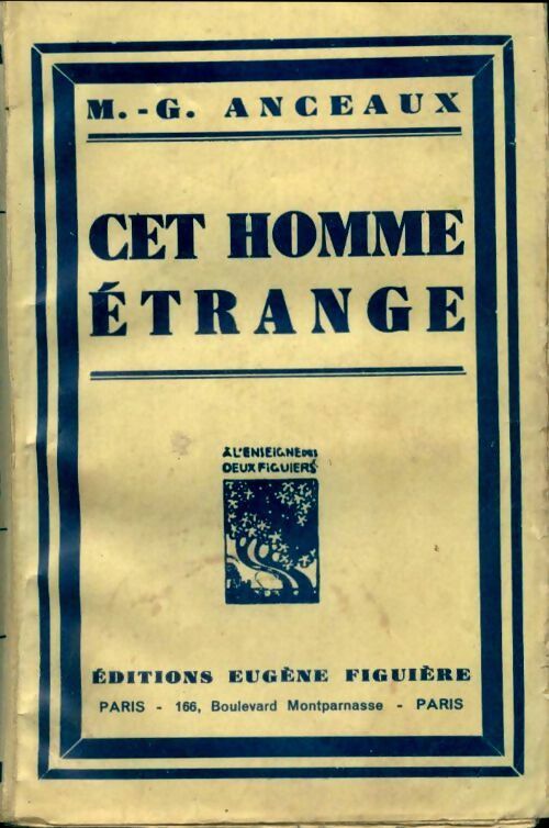 Livrenpoche : Cet homme étrange - M.-G. Anceaux - Livre