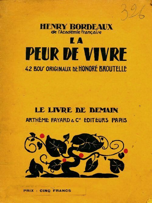 Livrenpoche : La peur de vivre - Henri Bordeaux - Livre