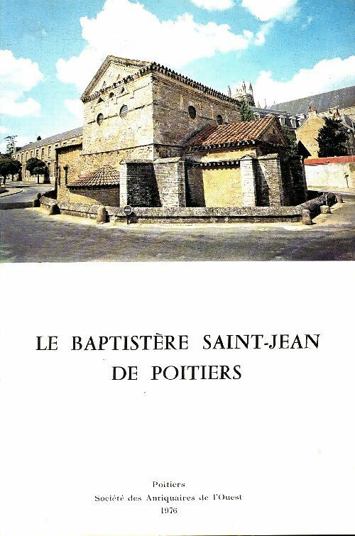 Livrenpoche : Le baptistère Saint-Jean de Poitiers - Inconnu - Livre