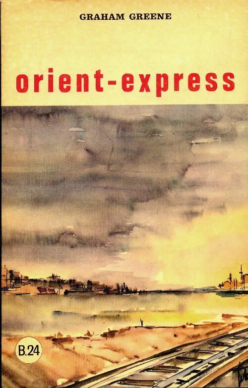 Orient-express - Graham Greene -  Stock GF - Livre