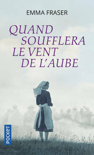 Livrenpoche : Quand soufflera le vent de l'aube - Emma Fraser - Livre
