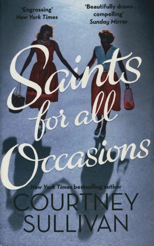 Livrenpoche : Saints for all occasions - J. Courtney Sullivan - Livre