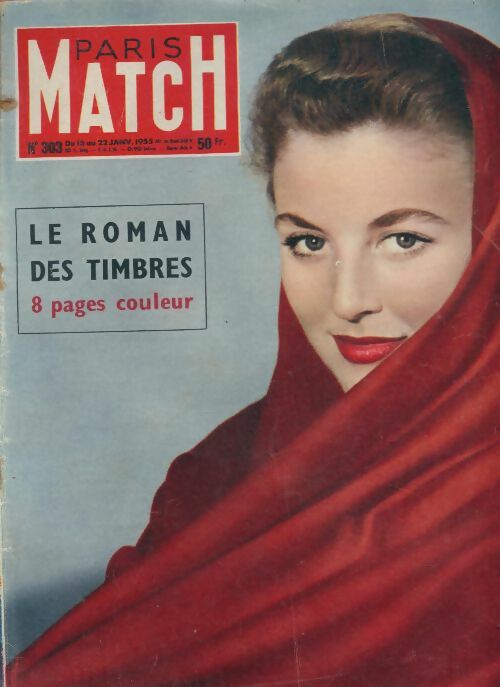 Livrenpoche : Paris Match n°303 : Le roman des timbres - Collectif - Livre