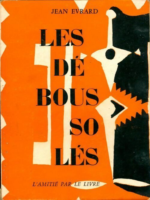 Livrenpoche : Les déboussolés - Jean Evrard - Livre