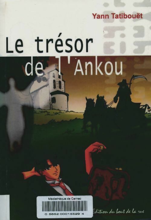 Livrenpoche : Le trésor de l'Ankou - Yann Tatibouët - Livre