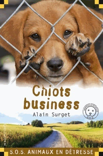 Livrenpoche : Chiots business - Alain Surget - Livre