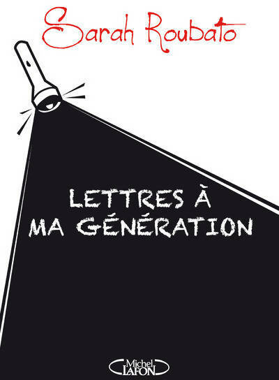 Livrenpoche : Lettres à ma génération - Sarah Roubato - Livre