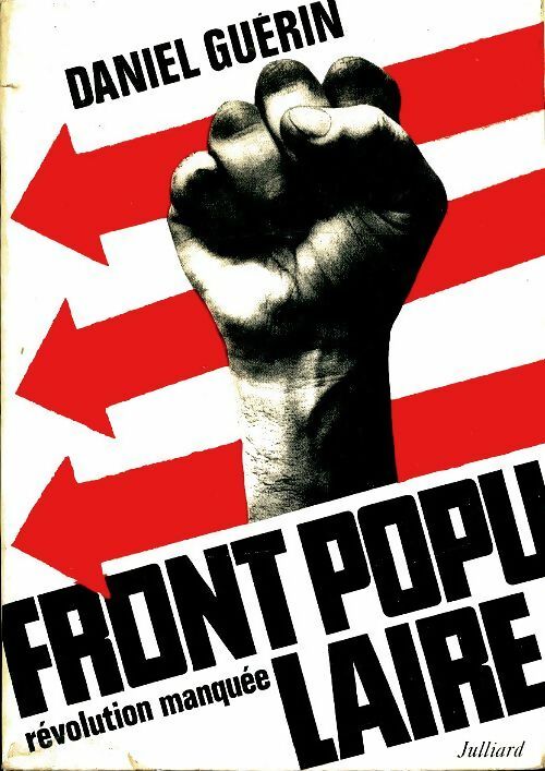 Livrenpoche : Front populaire, révolution manquée - Daniel Guérin - Livre