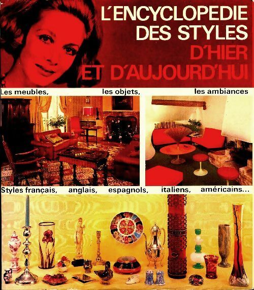 Livrenpoche : L?encyclopédie des styles d'hier et d'aujourd'hui - Collectif - Livre