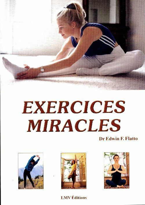 Livrenpoche : Exercices miracles - Edwin  F Flatto - Livre