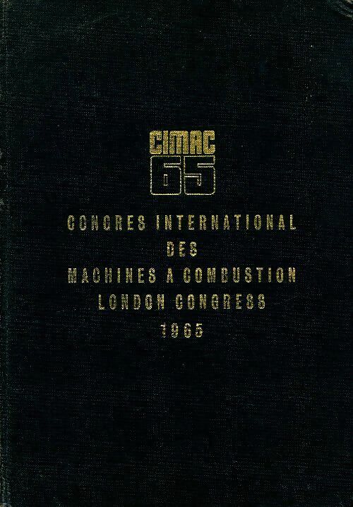 Livrenpoche : Cimac 65 congrès international des machines à combustion  - Collectif - Livre