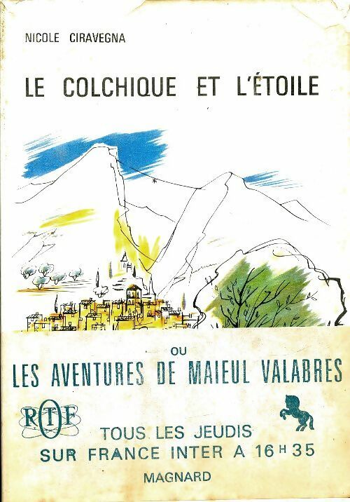 Livrenpoche : Le colchique et l'étoile - Nicole Ciravégna - Livre