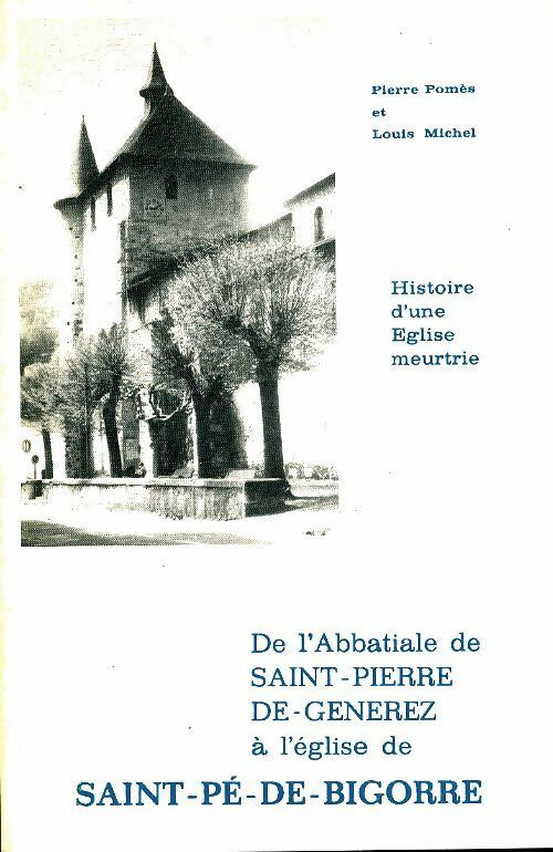 Livrenpoche : L'église de Saint-Pé-de-Bigorre - Collectif - Livre