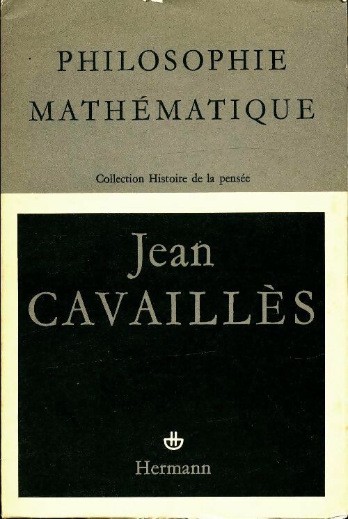 Livrenpoche : Philosophie mathématique - Jean Cavaillès - Livre