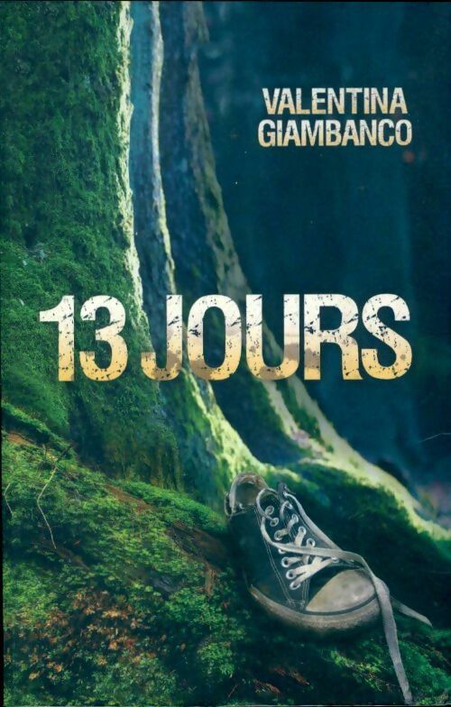 Livrenpoche : 13 jours - Valentina Giambanco - Livre