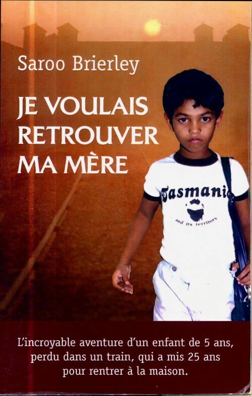 Livrenpoche : Je voulais retrouver ma mère - Saroo Brierley - Livre