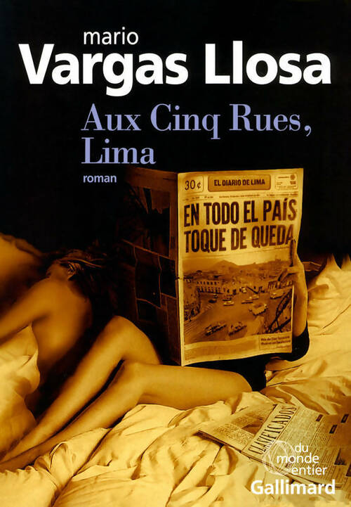 Aux cinq Rues, Lima - Mario Vargas Llosa -  Du monde entier - Livre