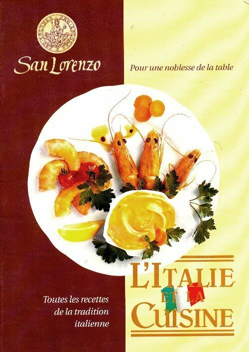 Livrenpoche : L'Italie en cuisine - San Lorenzo - Livre