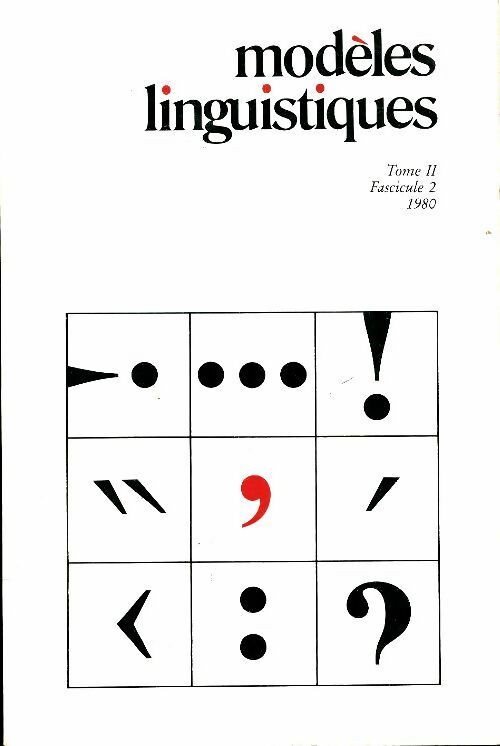 Livrenpoche : Modèles linguistiques Tome II fascicule 2 - Collectif - Livre
