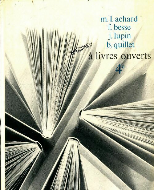 Livrenpoche : A livres ouverts 4e - Collectif - Livre