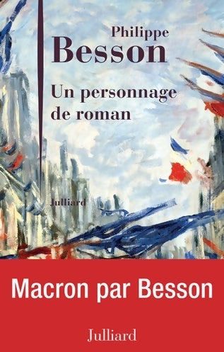 Livrenpoche : Un personnage de roman - Philippe Besson - Livre