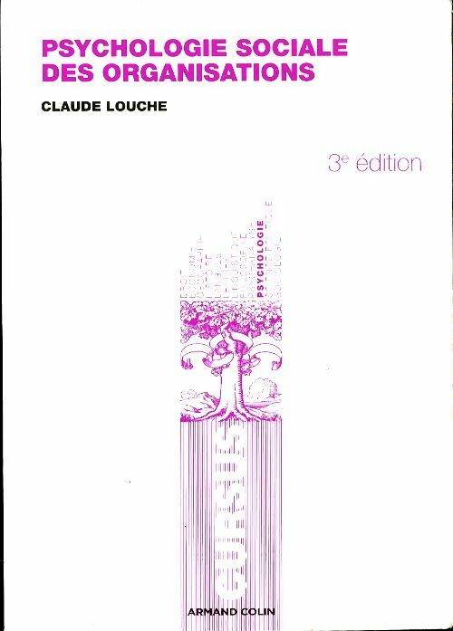 Livrenpoche : Psychologie sociale des organisations - Claude Louche - Livre
