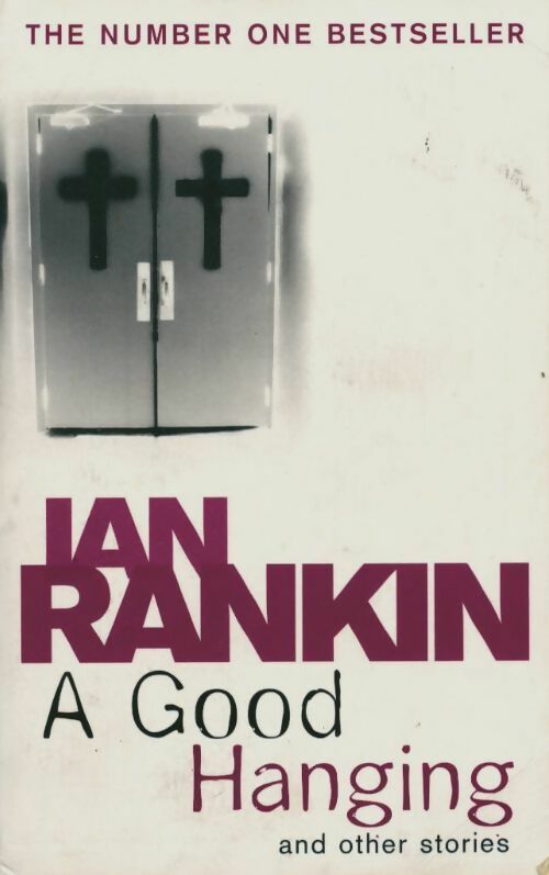 Livrenpoche : A good hanging - Ian Rankin - Livre