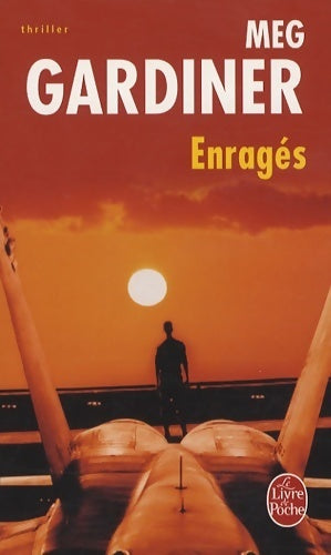 Livrenpoche : Les enragés - Meg Gardiner - Livre