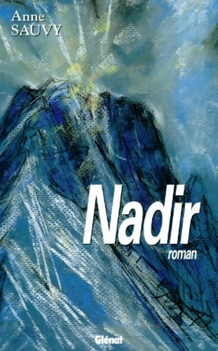 Livrenpoche : Nadir - Anne Sauvy - Livre