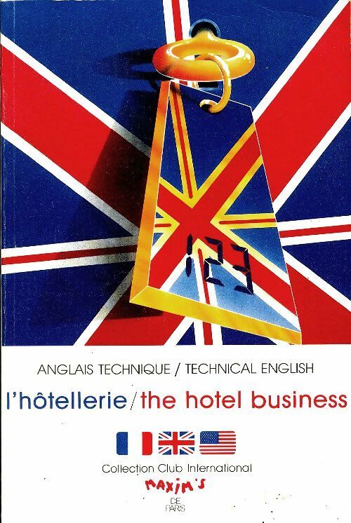 Livrenpoche : L?hôtellerie : The hôtel business - Collectif - Livre