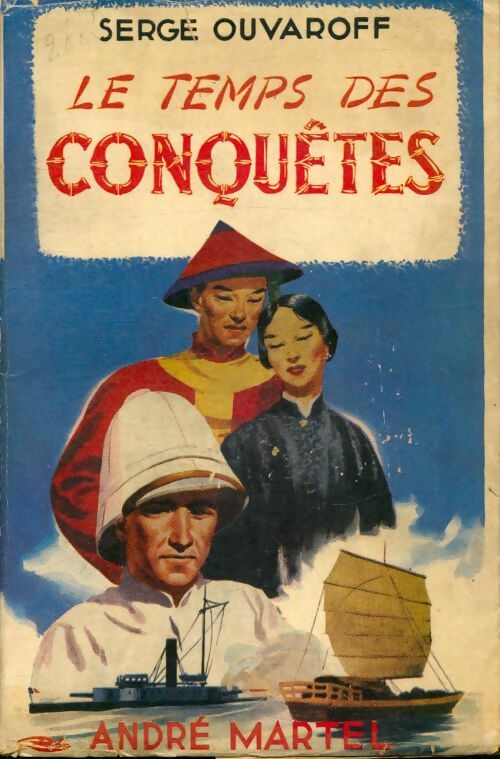 Livrenpoche : Les laisses de vives eaux Tome I : Le temps des conquêtes - Serge Ouvaroff - Livre