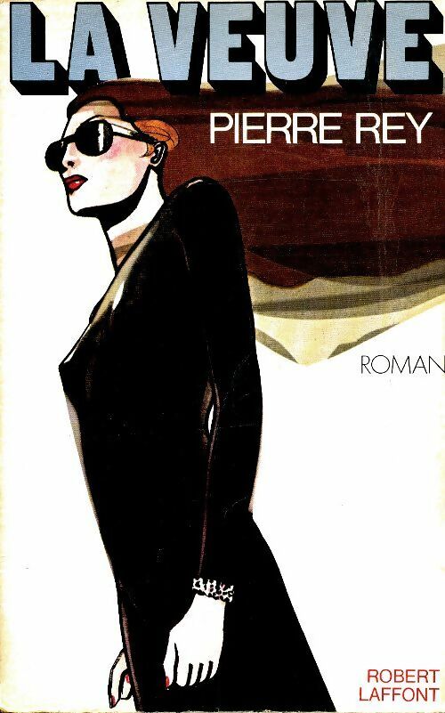 Livrenpoche : La veuve - Pierre Rey - Livre