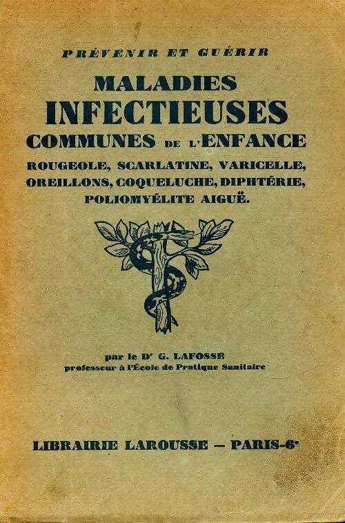 Livrenpoche : Maladies infectieuses communes de l'enfance - G. Lafosse - Livre