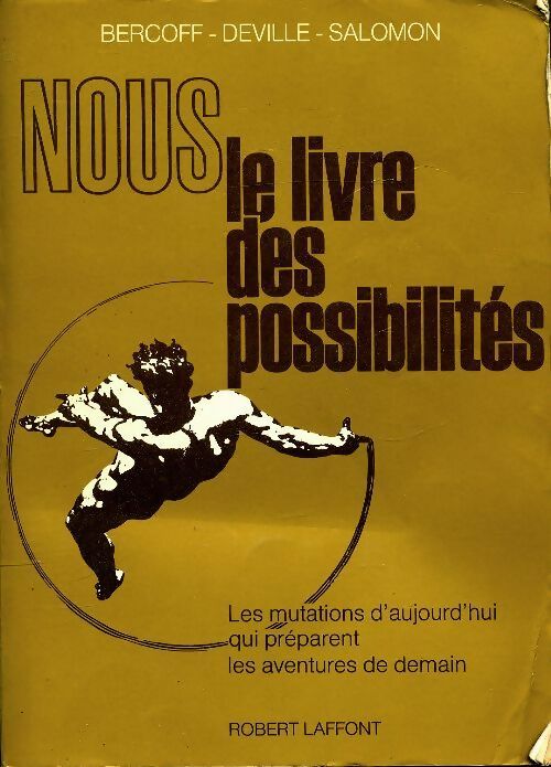 Livrenpoche : Nous le livre des possibilités - André Bercoff - Livre