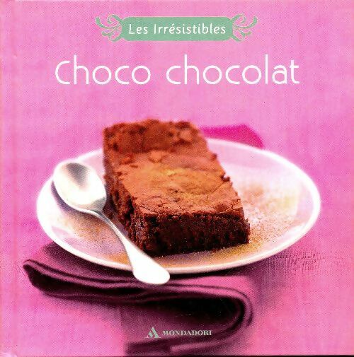 Livrenpoche : Choco chocolat - Stéphanie Bulteau - Livre