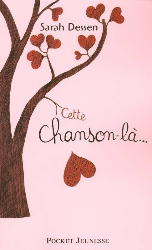 Livrenpoche : Cette chanson-là - Sarah Dessen - Livre