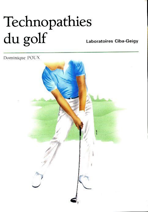 Livrenpoche : Technopathies du golf - Dominique Poux - Livre