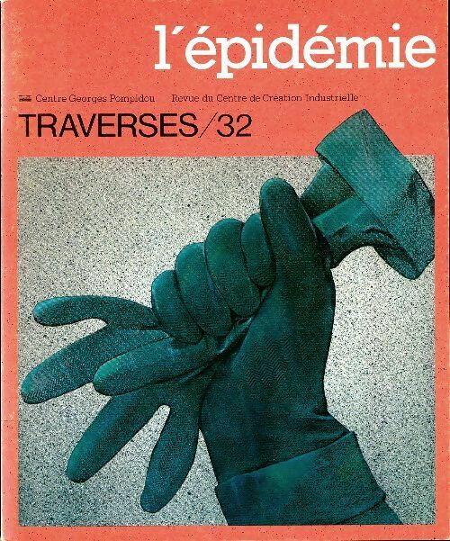 Livrenpoche : Traverses n°32 : L'épidémie - Collectif - Livre