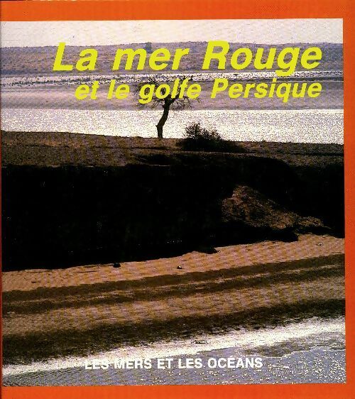 Livrenpoche : La mer rouge et le golfe persique - Pat Hargreaves - Livre