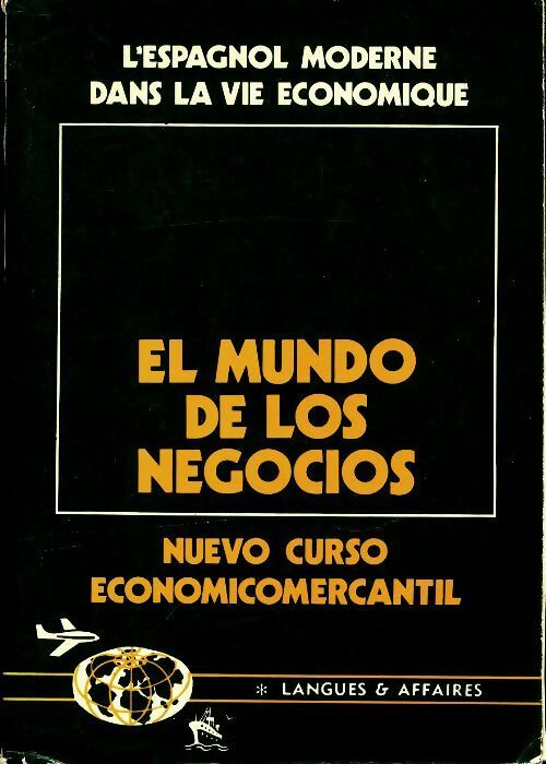 Livrenpoche : El mundo de los negocios - Michel Torres Balfagon - Livre