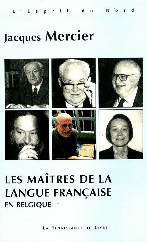 Livrenpoche : Les maîtres de la langue française en Belgique - Jacques Mercier - Livre