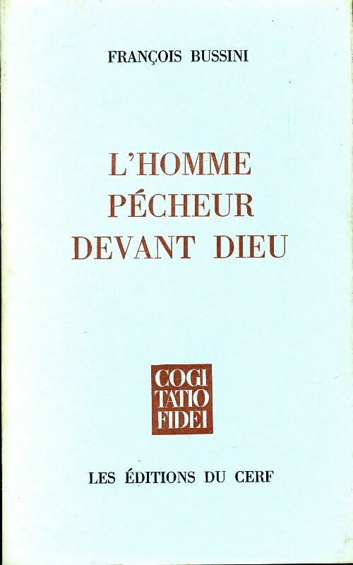 Livrenpoche : L'homme pécheur devant Dieu - François Bussini - Livre
