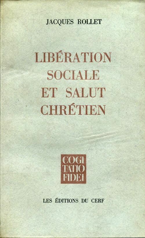 Livrenpoche : Libération sociale et salut chrétien - Jacques Rollet - Livre