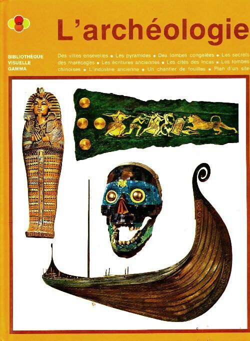 Livrenpoche : L'archéologie - Clare Goff - Livre