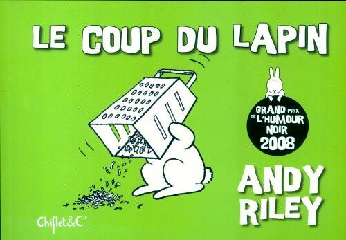 Livrenpoche : Le coup du lapin - Andy Riley - Livre