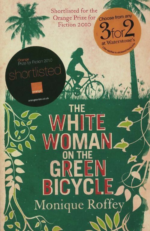 Livrenpoche : The white woman on the green bicycle - Monique Roffey - Livre
