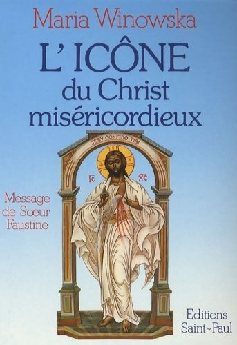 Livrenpoche : L'Icône du christ miséricordieux - Maria Winowska - Livre