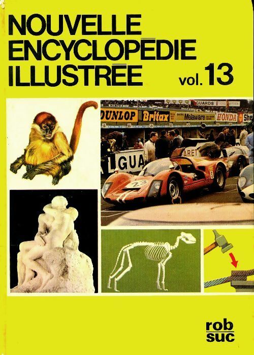 Livrenpoche : Nouvelle encyclopédie illustrée Tome XIII : Rob / Suc - Collectif - Livre